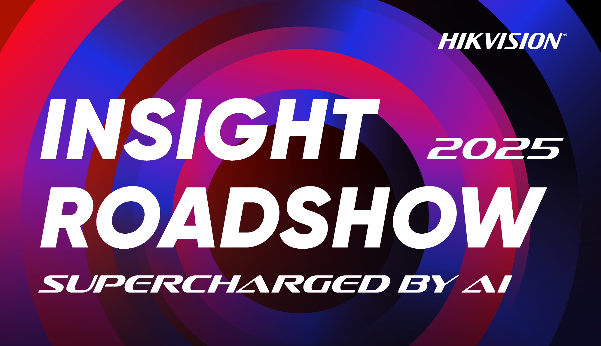 Hikivision Insight 2025 Hikivision Insight 2025